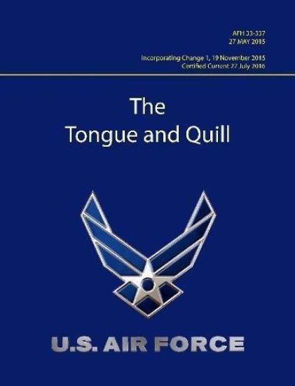 Tongue and Quill - AFH 33-337 (Certified Current 27 July 2016)