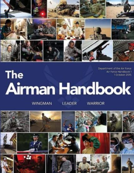 The Airmen Handbook (Air Force Handbook 1)