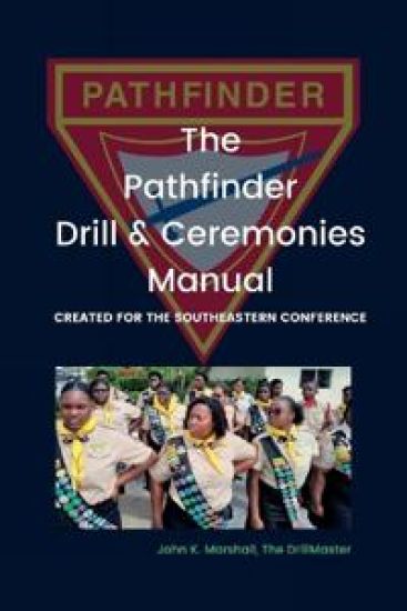 The Pathfinder Drill and Ceremonies Manual – John Marshall, kirjan kansikuva