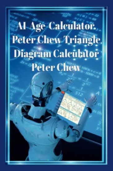 AI Age Calculator Peter Chew Triangle Diagram Calculator .