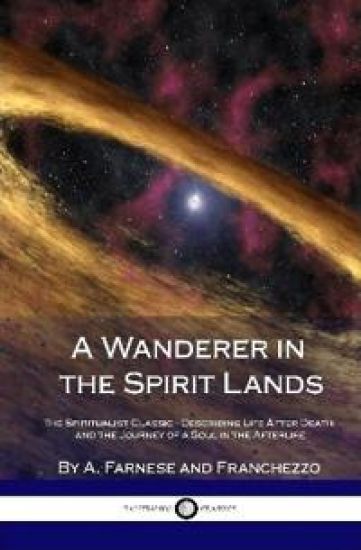 A Wanderer in the Spirit Lands