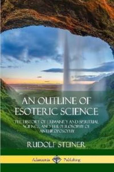 An Outline of Esoteric Science