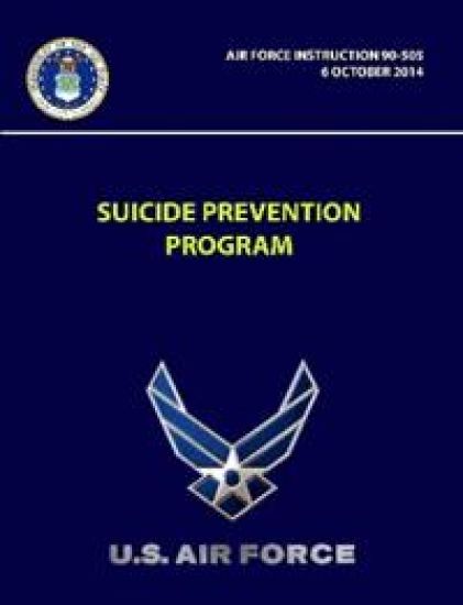 Suicide Prevention Program - Air Force Instruction 90-505