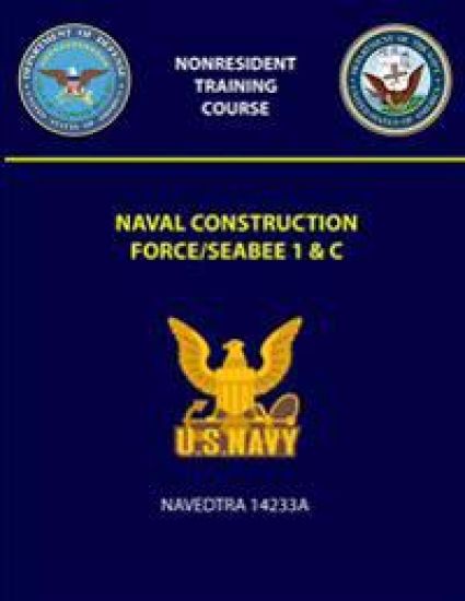 Naval Construction Force/Seabee 1 & C Navedtra 14233A
