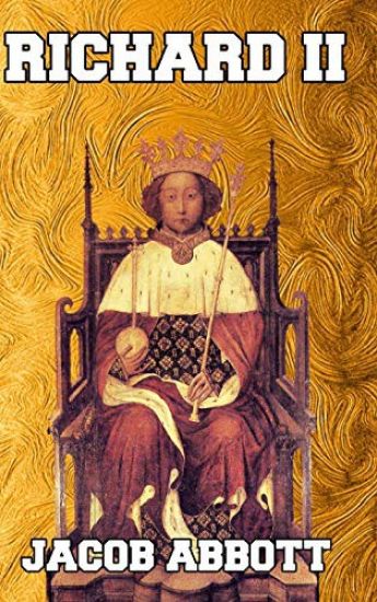 Richard II – Jacob Abbott, kirjan kansikuva