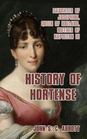 History of Hortense – John S C Abbott, kirjan kansikuva