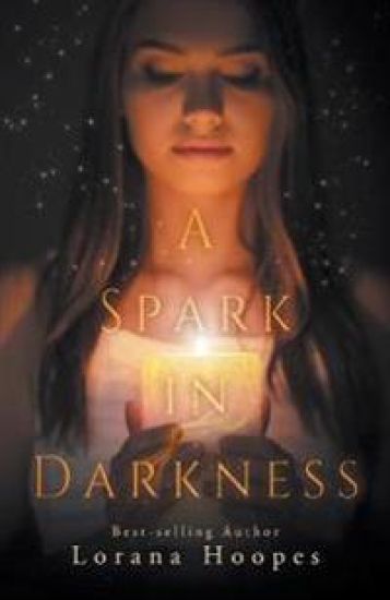 A Spark in Darkness