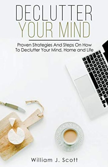 Declutter Your Mind