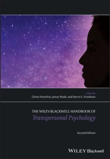The Wiley-Blackwell Handbook of Transpersonal Psychology