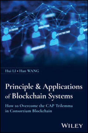 Principles and Applications of Blockchain Systems – Hui Li, kirjan kansikuva