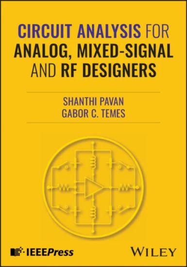 Circuit Analysis for Analog, Mixed-Signal and RF Designers