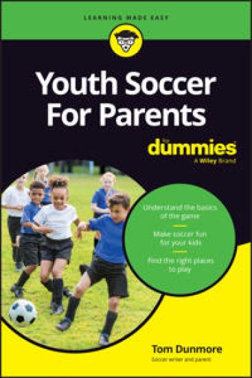 Youth Soccer For Parents For Dummies