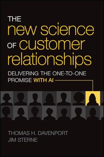 The New Science of Customer Relationships