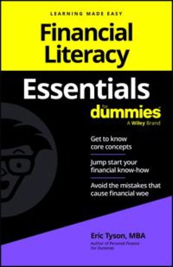 Financial Literacy Essentials For Dummies