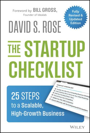 The Startup Checklist: 25 Steps to a Scalable, High-Growth Business