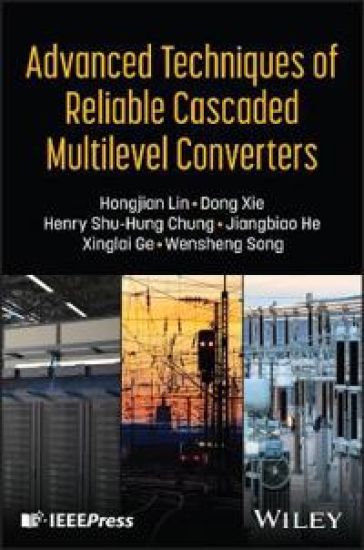 Advanced Techniques of Reliable Cascaded Multilevel Converters