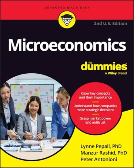 Microeconomics for Dummies, 2nd U.S. Edition