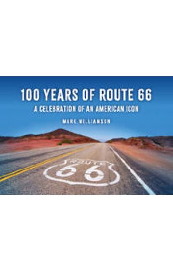 100 Years of Route 66