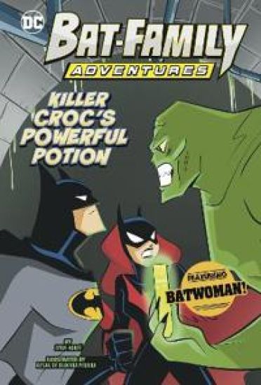 Killer Croc's Powerful Potion
