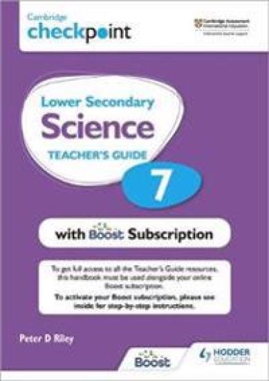 Cambridge Checkpoint Lower Secondary Science Teacher's Guide 7 with Boost Subscription