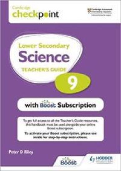 Cambridge Checkpoint Lower Secondary Science Teacher's Guide 9 with Boost Subscription