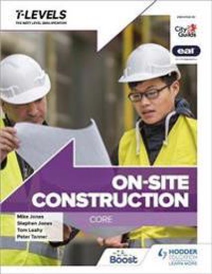 Onsite Construction T Level: Core