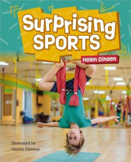 Reading Planet KS2: Surprising Sports - Stars/Lime – Helen Dineen, kirjan kansikuva