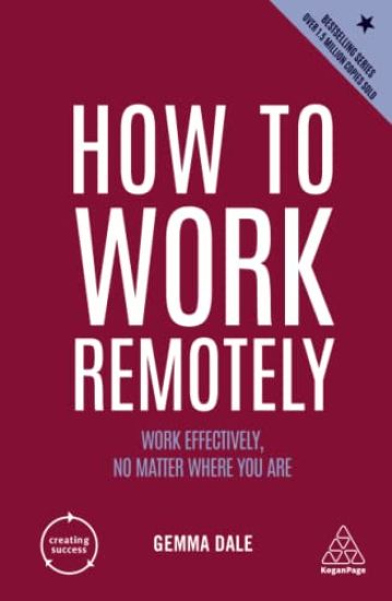 How to Work Remotely