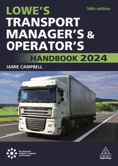 Lowe's Transport Manager's and Operator's Handbook 2024