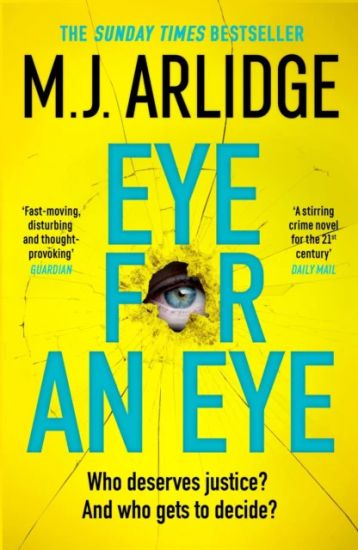 Eye for An Eye – M. J. Arlidge, kirjan kansikuva