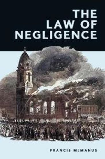 The Law of Negligence