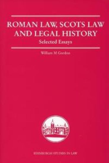 Roman Law, Scots Law and Legal History