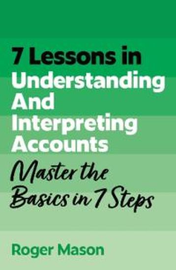 7 Lessons in Understanding Financial Accounts