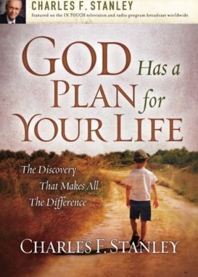 God Has a Plan for Your Life