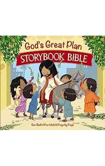 God's Great Plan Storybook Bible