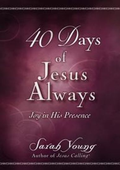40 Days of Jesus Always