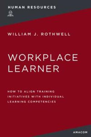 The Workplace Learner