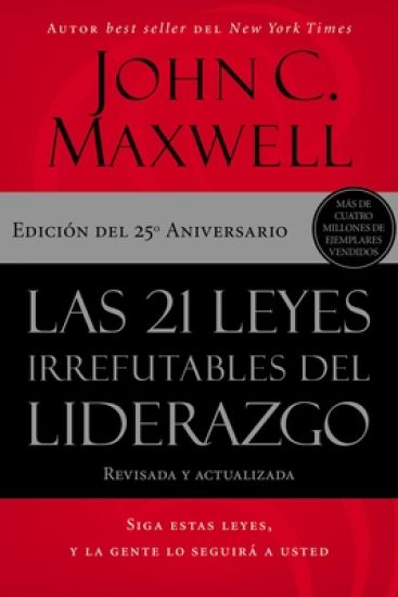 Las 21 leyes irrefutables del liderazgo – John C. Maxwell, kirjan kansikuva