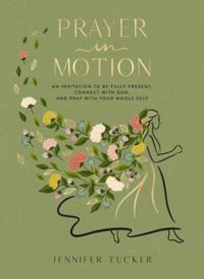 Prayer in Motion