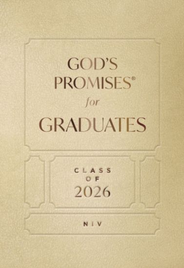 God's Promises for Graduates: Class of 2026 - Gold NIV
