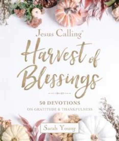 Jesus Calling: Harvest of Blessings
