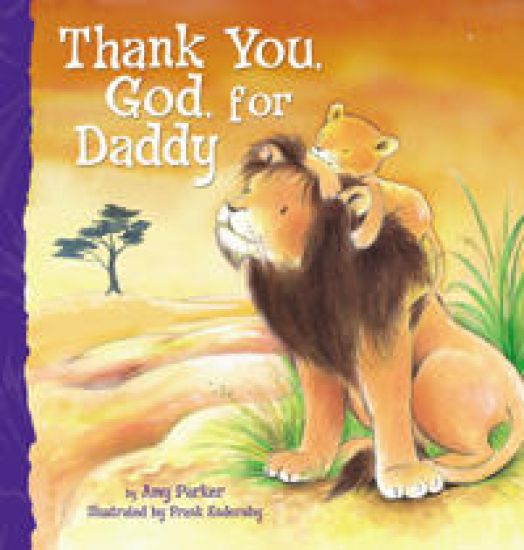 Thank You, God, For Daddy – Amy Parker, kirjan kansikuva