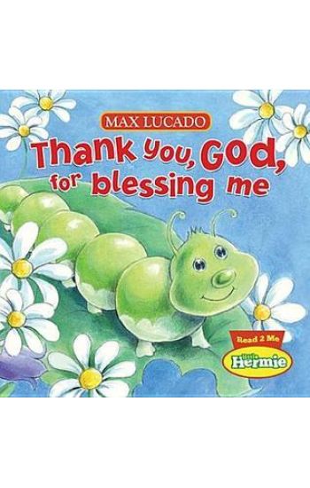 Thank You, God, For Blessing Me