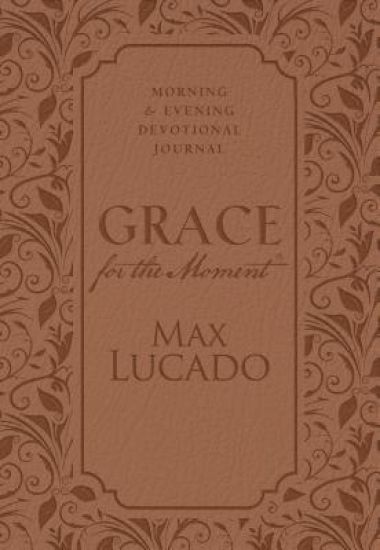 Grace for the Moment: Morning and Evening Devotional Journal, Hardcover