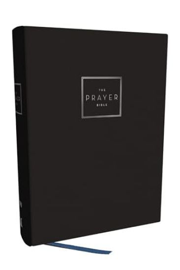 The Prayer Bible: Pray God's Word Cover to Cover (Niv, Hardcover, Red Letter, Comfort Print)
