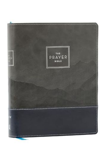 The Prayer Bible: Pray God's Word Cover to Cover (Niv, Black/Gray Leathersoft, Red Letter, Comfort Print)