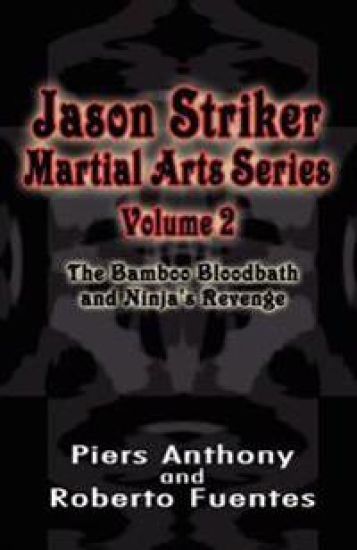 Jason Striker Martial Arts Series Volume 2