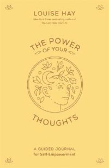 The Power of Your Thoughts