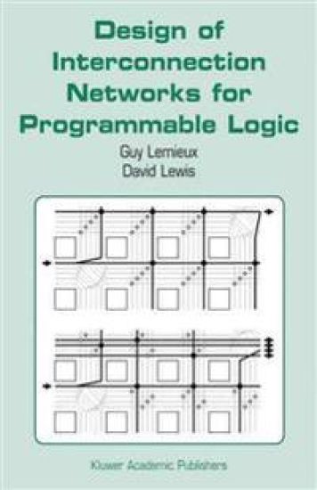 Design of Interconnection Networks for Programmable Logic