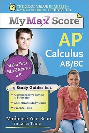 My Max Score AP Calculus AB/BC